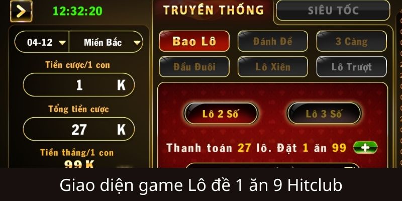 Giới thiệu tổng quát về lô đề 1 ăn 99 Hitclub