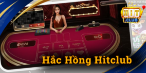 Hắc Hồng Hitclub — Review trò chơi ưa chuộng nhất 2026