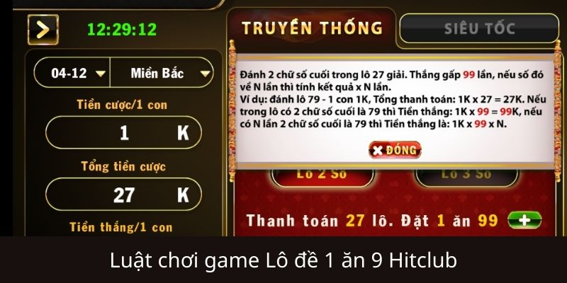 Luật tham gia lô đề 1 ăn 99 Hitclub